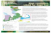 High-resolutio Massachusetts LIDAR for Cape Co · With the Northeast LIDAR project, the USGS will acquire accurate, high-resolution Light Detection and Ranging (LIDAR) data for coastal