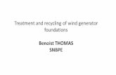 Treatment and recycling of wind generator foundations · Foundation for wind generator Most wind generator foundations are built in concrete The volume depends on the size of the