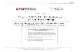 Present New NFMT Exhibitor Web-Briefing · Link follow-up back to the visitor request. Vary follow-up media: email, mail, telephone, in-person, etc. Determine follow-up plan _____