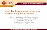 Iskandar Development scenario and its policy implications · In the National Environmental Policy (2002), Green Technology Policy (July 2009), and broad policy in the Ninth Malaysia