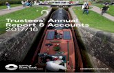 Trustees’ Annual Report & Accounts 2017/18 · changes, to reach new audiences, and to better reflect our ambition to be a charity for the waterways and wellbeing, making life better