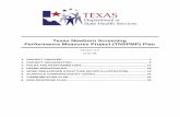 Texas Newborn Screening Performance Measures Project ... · Galactosemia (GALT) ... 1.7 KEY DELIVERABLES AND REPORTING REQUIREMENTS Key Deliverables Date TNSPMP Charter (Completed)