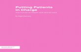 Putting Patients Putting Patients in Charge The Future of ... · independent academic and other experts on key topics in the economic and social fields, with a view to stimulating