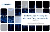 Performance Profiling on KNL with Cray perftools-lite 2018-01-31 ALCF Dev Session... · Is easier to use if you rarely profile applications ... b b Vr u2(i1) = u(i1,i2-1,i3-1) + u(i1,i2+1,i3-1)