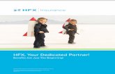 HFX, Your Dedicated Partner! · Decision making at it’s best! As the healthcare insurance industry continues to change, HFX Insurance Services is committed to helping your employees