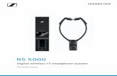 RS 5000 - Sennheiser...1 pair of ear pads for small ears 1 pair of ear pads for pressure-sensitive ears Optical digital cable, 1.5 m Stereo audio cable with 3.5 mm jack plugs, 1.5