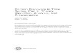 Pattern Discovery in Time Series, Part I: Theory ... · Pattern Discovery in Time Series, Part I: Theory, Algorithm, Analysis, and Convergence Cosma Rohilla Shalizi Kristina Lisa