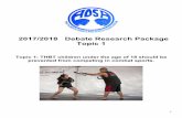 2017/2018bate Research Package De Topic 1 · disable your opponent or score points, usually via inflicting physical injury (ie. boxing, mixed martial arts, and wrestling). Currently,
