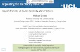 Regulating the Electricity transition - Cer · Insights from the UK and its Electricity Market Reform • Evolution of UK electricity - overview • A brief word on retail markets