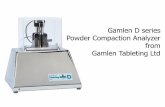 Gamlen D series Powder Compaction Analyzer from Gamlen ...tresen.vscht.cz/kot/wp-content/uploads/2017/01/... · Accurate control of tablet compaction proces Control compression force,