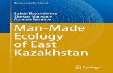Sairan Bayandinova Zheken Mamutov Gulnura Issanova Man ... · ditional methods in geoecology and physical geography were used in this study. The main purpose of the study is the complex