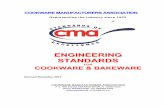 ENGINEERING STANDARDS · 2016-04-01 · COOKWARE MANUFACTURERS ASSOCIATION Representing the Industry since 1922 ®* ENGINEERING STANDARDS FOR COOKWARE & BAKEWARE Revised December