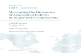 Measuring the Outcomes of Acquisition Reform by Major DoD ...acqnotes.com/wp-content/uploads/2017/08/Measuring... · Measuring the Outcomes of Acquisition Reform by Major DoD Components.