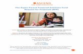 The Aspen Parent Powered Solutions Fund Request for ... · Mission: Ascend at the Aspen Institute is the national hub for breakthrough ideas and collaborations that move children