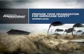 HURRICANE SAFETY FOR WORKPLACES - TriSure€¦ · Workplaces. for information and resources to make implementation easy. America’s PrepareAthon! also offers the day of action guide.
