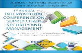 ST ANNUAL NTERNTAINAL CNFERENCE N SULY CHAN SECURIT … · The 1st Annual International Conference on Supply Chain Security and Management is a two and ... Greenleaf Health, has more