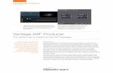 Vantage IMF Producer - telestream.net · Leveraging “Supplemental IMF Workflows” content managers can more efficiently transfer media updates like foreign language variants as