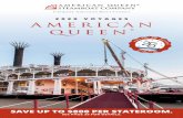 2020 VOYAGES american queen® · 2019-10-03 · QUEEN 25TH ANNIVERSARY 3 On April 26, 2012, she was re-christened in Memphis, Tennessee, by her new godmother, Priscilla Presley. A
