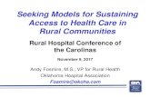 Seeking Models for Sustaining Access to Health …...Seeking Models for Sustaining Access to Health Care in Rural Communities Rural Hospital Conference of the Carolinas November 9,