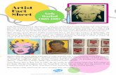 fluencycontent2-schoolwebsite.netdna-ssl.comfluencycontent2-schoolwebsite.netdna-ssl.com/File... · Artist Fact Sheet Andy Warhol 1928-1987 , Andy Warhol was born in Pennsylvania,
