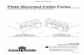 Plate Mounted Pallet Forks - Great Plains · Plate Mounted Pallet Forks PFL20, PFL30, PFLE45, PFLE55, & PFL(E)64 Series 319-038M Operator’s Manual Printed 11/5/19 27543 35794 Class