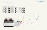 AgieCharmilles FORM P 350 FORM P 600 FORM P 900 · Renishaw probe To ensure positioning precision, an optical transmission probe can be managed by the FORM P 350/600/900. Mea-surement