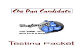 Region 5 – Cho Dan Candidate Testing Packet... · Region 5 – Cho Dan Candidate Testing Packet Page 3 of 29 Cho Dan Candidate Instructions x Complete the Dan Promotion Examination
