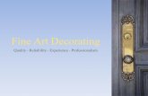 Fine Art Decorating Profile V2.pdf · Fine Art Decorating is based in Camberley, Surrey and was established in 1984. With over 30 years of dedicated service, Fine Art Decorating has