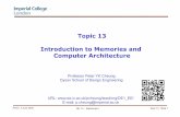Topic 13 - Memory and Computer Architecture 13 - Mem… · Memory Terminology ... storage . PYKC 4 June 2020 DE 1.3 - Electronics 1 Topic 13 Slide 4 Connecting Memory to Processor