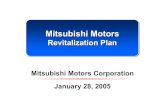 Mitsubishi Motors...Full support from 3 Mitsubishi Group Companies Increase in percent of stock held by 3 Mitsubishi Group Companies: Investment Ratio 34% Over 1/3 of shares secured