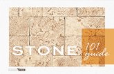 STONE 101guide - irp-cdn.multiscreensite.com€¦ · The best manufacturers hand paint each stone and create their molds from natural stones to capture the finest textures. The end