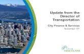 Update from the Director of - Vancouver€¦ · Congestion Management: Transit Related Benefits • Increased transit speed and reliability enables more efficient use of TransLink