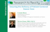 Ensuring the Delivery of Patient -Centered Cancer Care€¦ · Patient Navigation (Phase in 2015) •Standard 3.1: A patient navigation process, driven by a community needs assessment,