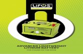 ADVANCED LIGHTWEIGHT LITHIUM BATTERY · u r c h a s e d ADVANCED LIGHTWEIGHT LITHIUM BATTERY FOR POWER ON THE MOVE. LONG LASTING RELIABLE POWER The LiFOS Lithium Battery is an advanced