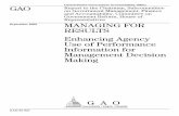 GAO-05-927 Managing For Results: Enhancing Agency Use of ... · performance information to inform their decisions and ultimately achieve results. Although performance information