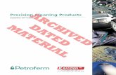 Precision Cleaning Products · Precision Cleaning Products For over 25 years, Petroferm has pioneered next generation cleaning products. Marketed under the AXAREL ®, BIOACT , CleanSafe™,