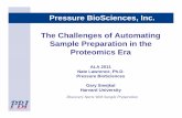 Pressure BioSciences, Inc. The Challenges of Automating ... · APS Meeting 2090 Improved extraction of Rhizoctonia and Pythium DNA from wheat roots and soil ... • Pressure promotes
