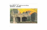 bulletin of Duke University 1999-2000 · Margaret R. Sims COVER PHOTOGRAPH University Photography The information in this bulletin applies to the academic year 1999-2000 and is accurate