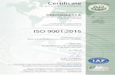 Certificate - Ferrutensile · Via del Maniscalco, 10 - Castelfranco Emilia 41013 MO Italia is evaluated and approved for compliance with the requirements of ISO 9001:2015 Certification
