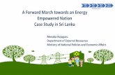 A Forward March towards an Energy Empowered Nation Case ... · Case Study in Sri Lanka Menaka Rajaguru ... RE2 - Power System Expansion Project Asian Development Bank (ADB) 74.8 1990