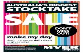 AUSTRALIA’S BIGGEST STOCKTAKE SALE€¦ · don’t miss out on daily deals or giveaways Australia’s Biggest Stocktake Sale just got bigger with unbelievable ‘make my day’
