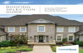 Product Catalog - 1CertainTeed - Roofing Selection Guide ... · 130 mph available. CertainTeed starter and CertainTeed hip and ridge required • High-Performance Starter and hip