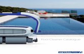 Pool Cleaner Catalogue - Astralpool · The care of your pool in the best hands. The seal of approval of the world’s leader in pool cleaner technology. AstralPool’s technology