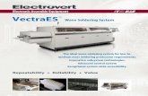 Electronic Assembly Equipment VectraES Wave Soldering ...The VectraES fluxing system is available with foam or spray type systems. A basic foam fluxer is standard with spray fluxing