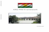 KRG PIM Framework - World Bank · 5 The institutional features and indicators are arranged according to the following eight stages in the PIM cycle with their corresponding “must-haves”: