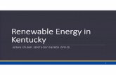 Renewable Energy in Kentucky - Henderson County · Renewable Energy Fast Facts In 2016, half of all new hydroelectricity generating capacity brought into service in the United States