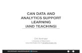 CAN DATA AND ANALYTICS SUPPORT LEARNING (AND TEACHING) · UNI7 76278 0.434 0.4334*** 0.4604 0.803 UNI8 73043 0.3718 0.3711*** 0.3562 0.783 SD 0.096 0.097 0.126 0.024 Note. * p