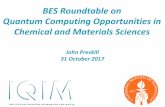 BES Roundtable on Quantum Computing Opportunities in …preskill/talks/DOE_BES_2017_Preskill.pdf · D-Waveevidence for constant factor speedup weakens when quantum annealer is compared