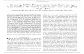 Securing SIFT: Privacy-preserving Outsourcing Computation of … Papers/2016 .Net/LSD1636 - Securing … · new research interest on privacy-preserving computations over outsourced