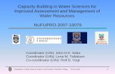 Capacity Building in Water Sciences for Improved ... · Presentation of Water Sciences Project to NUFU Board, Chancellor College 26 June 2007 12 Workshop Outcomes • Budget and management